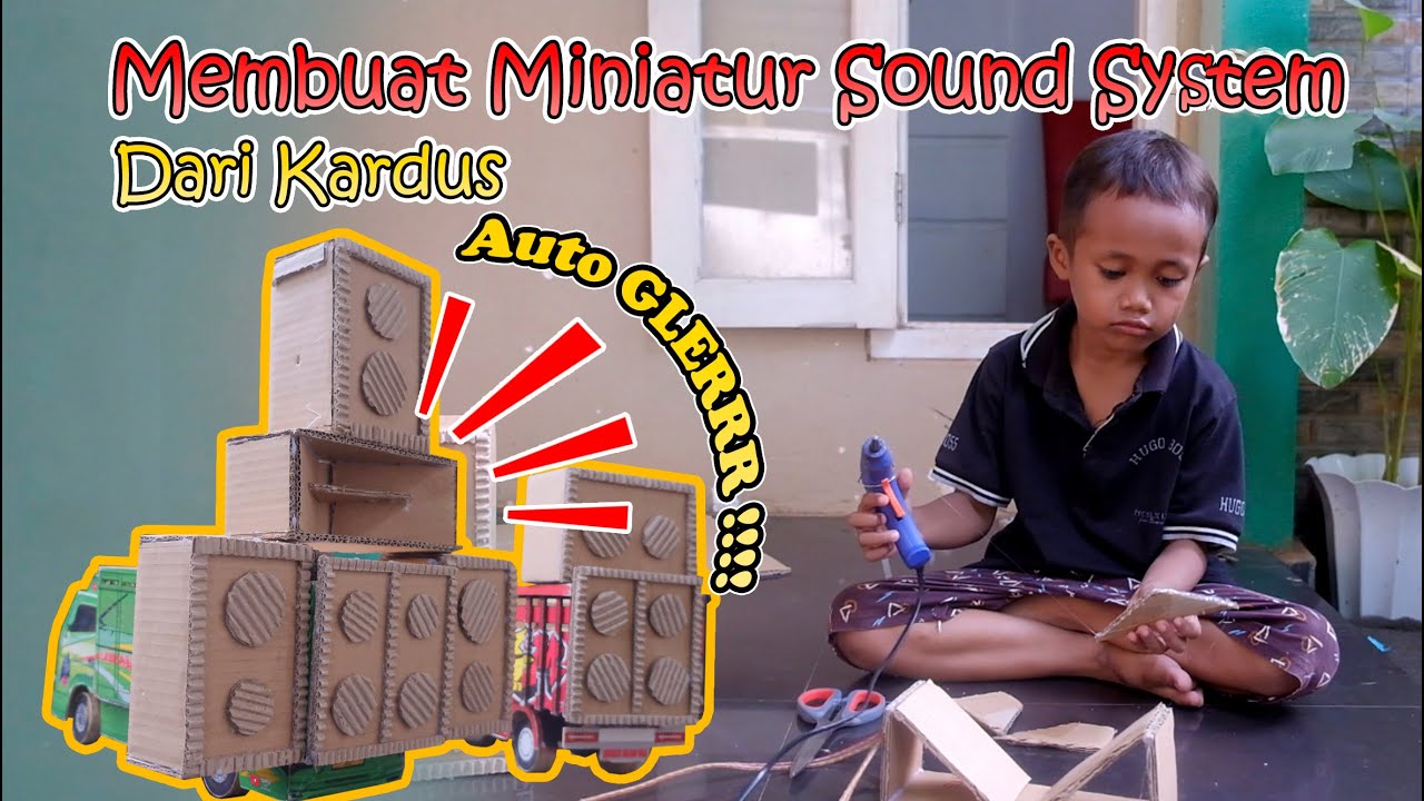 Merakit Kardus Iringan Chord Sound Horeg