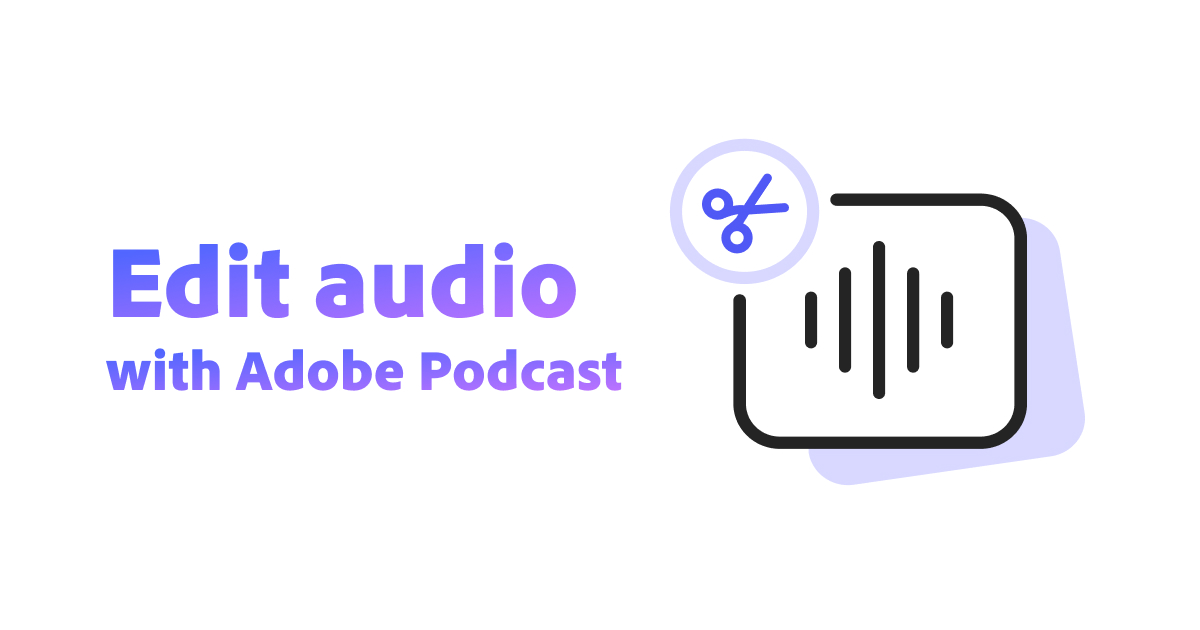 Cara Edit Audio Podcast Adobe Podcast Gratis