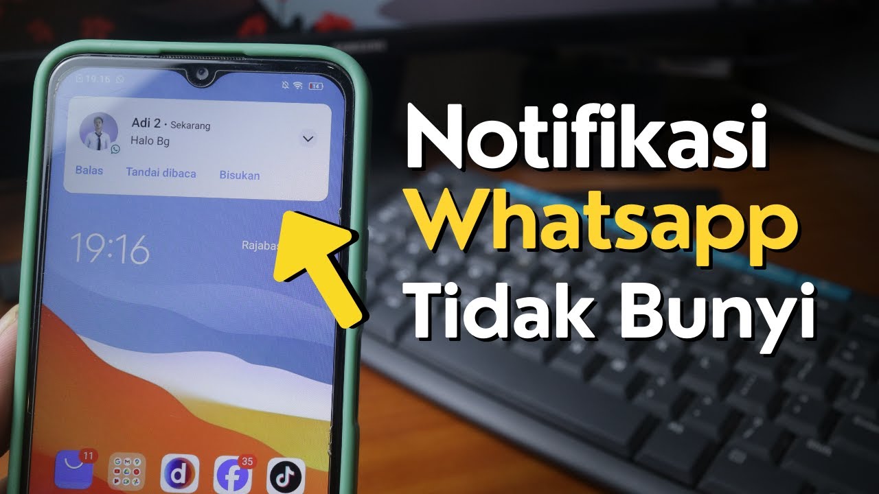 Penyebab Nada Dering Wa Tidak Bunyi Meski Pesan Masuk