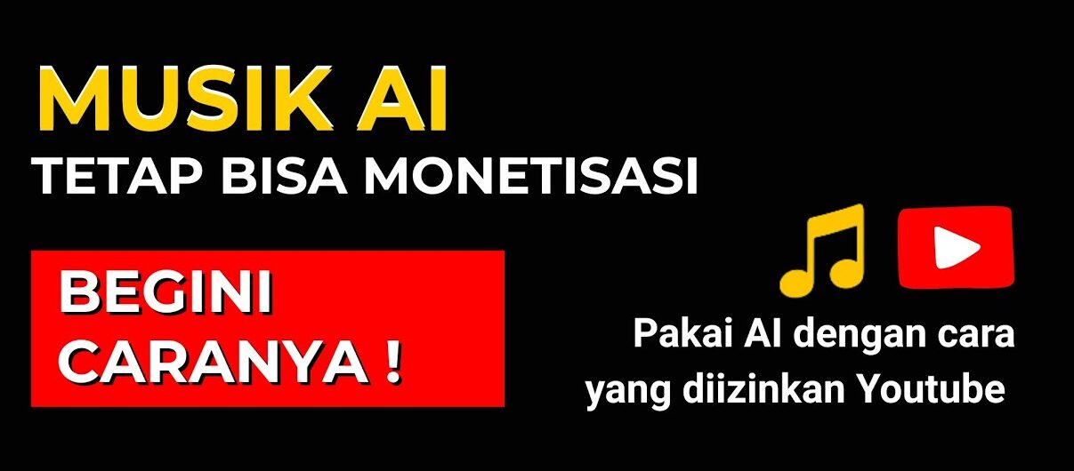 Syarat Monetisasi Musik Ai Ke Youtube
